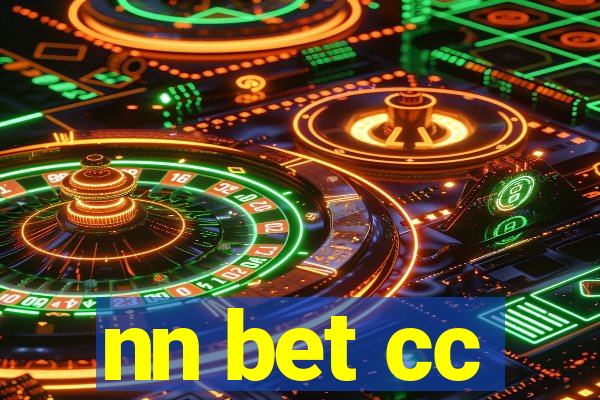 nn bet cc